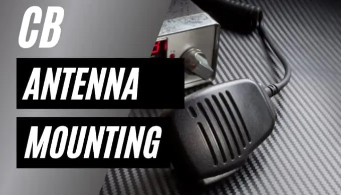 CB Radio Antenna Mounting