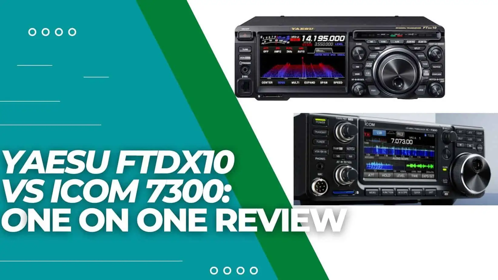Yaesu FTDX10 vs ICOM 7300 One on one Review