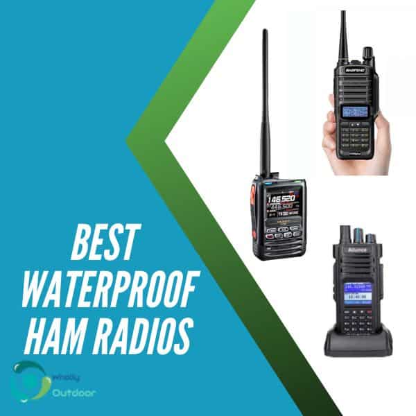 Best Waterproof Ham Radios In 2024 Wholly Outdoor